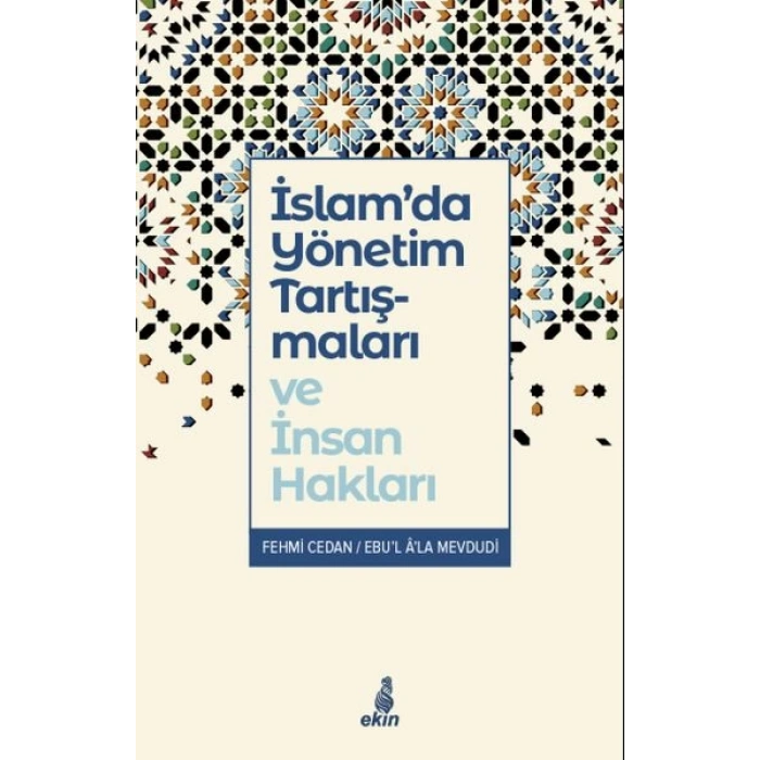 İslam’da Yönetim Tartışmaları ve İnsan Hakları