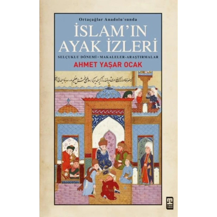 İslam’ın Ayak İzleri