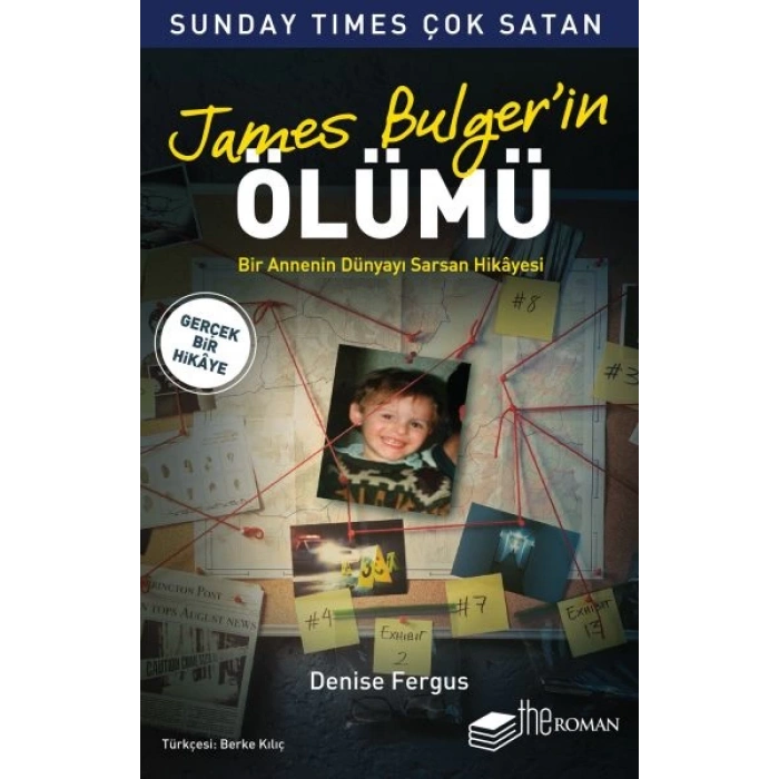 James Bulger’in Ölümü - Bir Annenin Dünyayı Sarsan Hikayesi