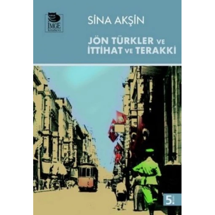 Jön Türkler ve İttihat ve Terrakki