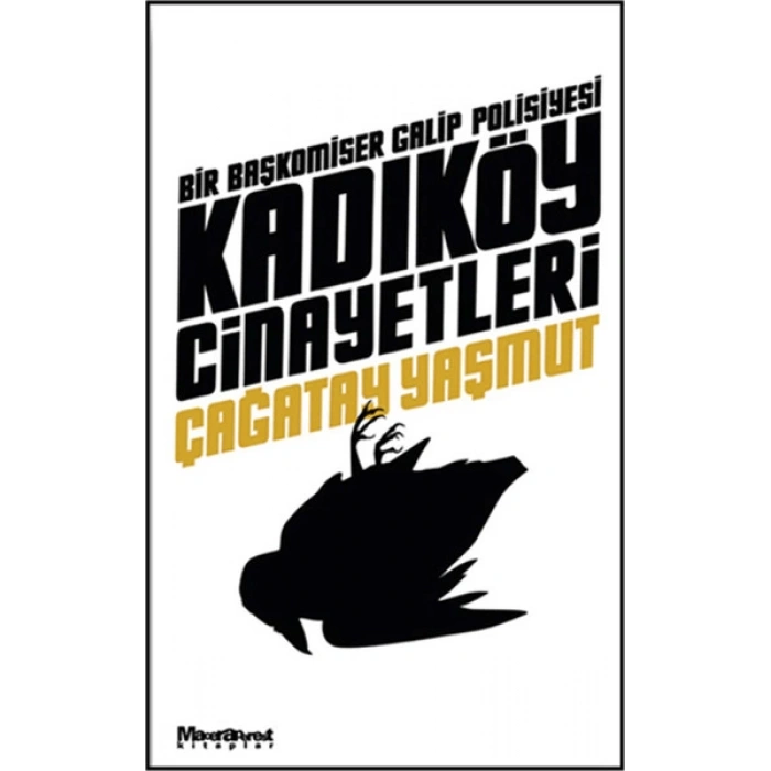 Kadıköy Cinayetleri / Bir Başkomiser Galip Polisiyesi