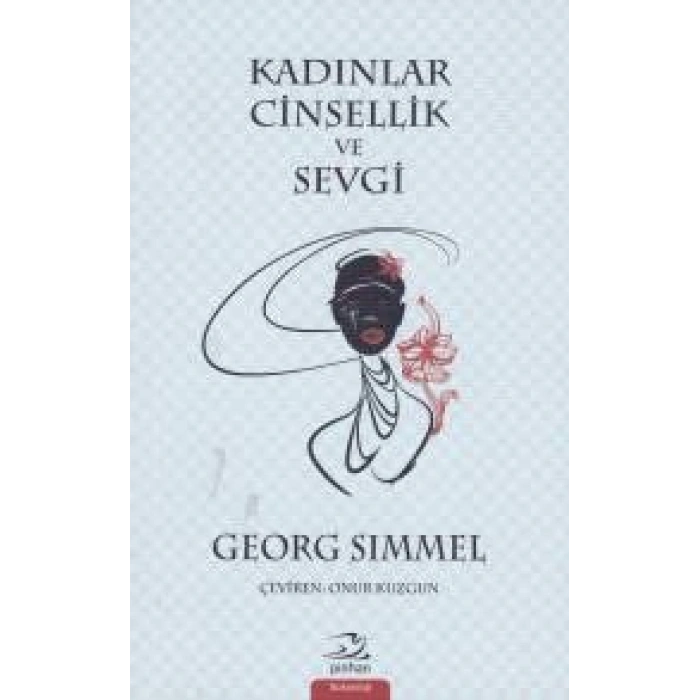 Kadınlar Cinsellik ve Sevgi