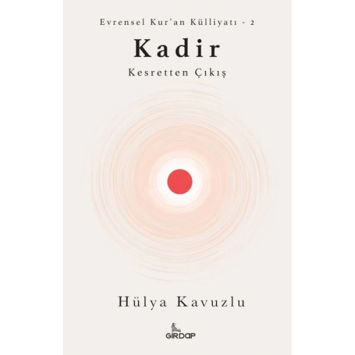 Kadir - Kesretten Çıkış