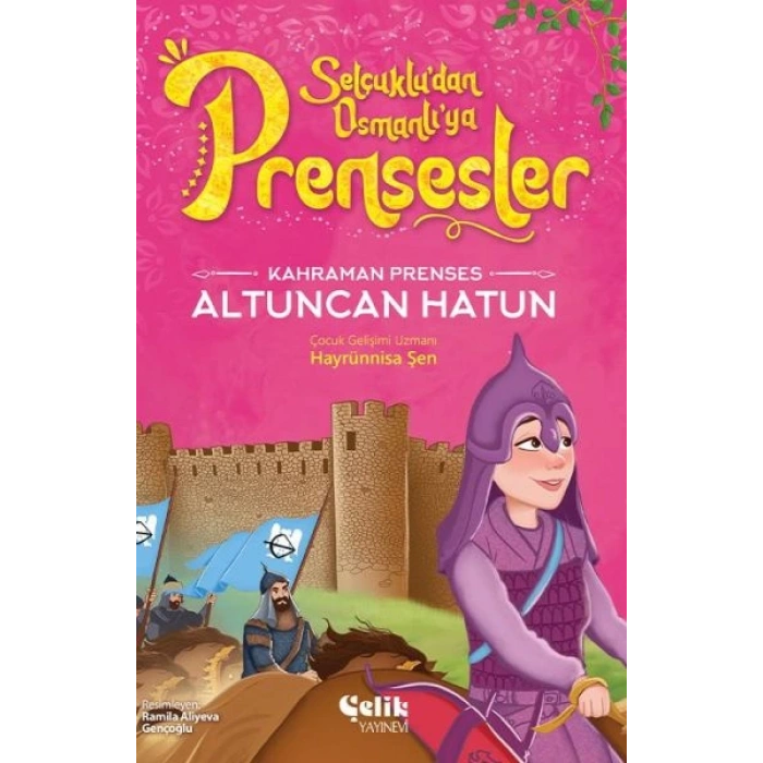 Kahraman Prenses Altuncan Hatun