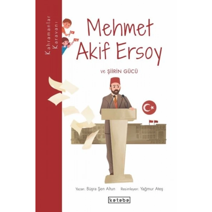 Mehmet Akif Ersoy ve Şiirin Gücü