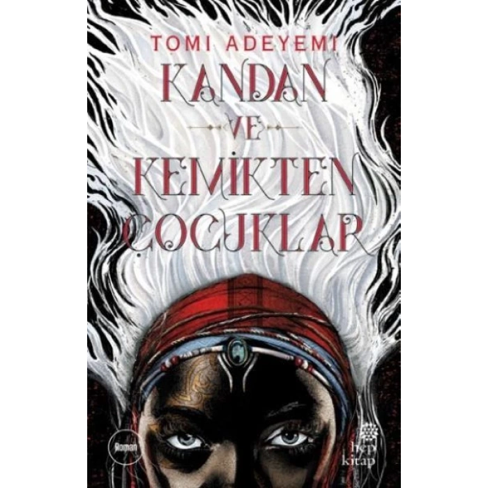 Kandan ve Kemikten Çocuklar