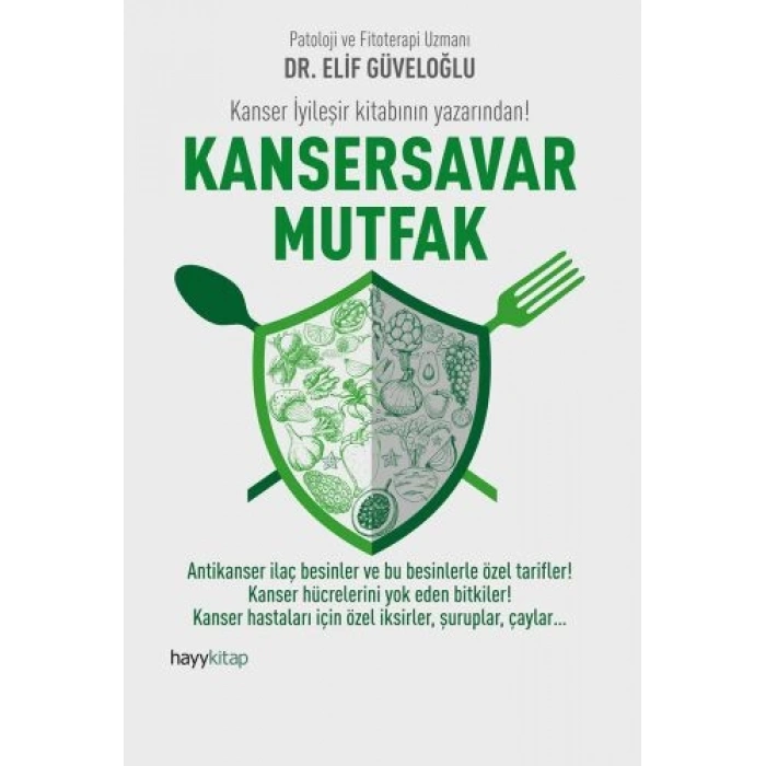 Kansersavar Mutfak