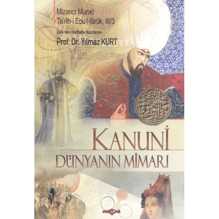 Kanuni - Dünyanın Mimarı
