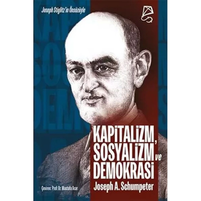 Kapitalizm, Sosyalizm ve Demokrasi