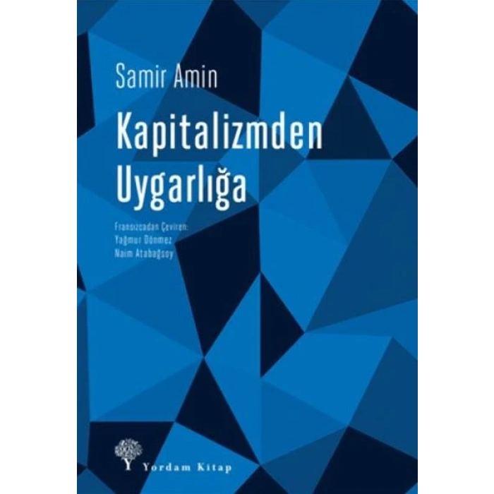Kapitalizmden Uygarlığa Sosyalist Perspektifin Yeniden İnşası