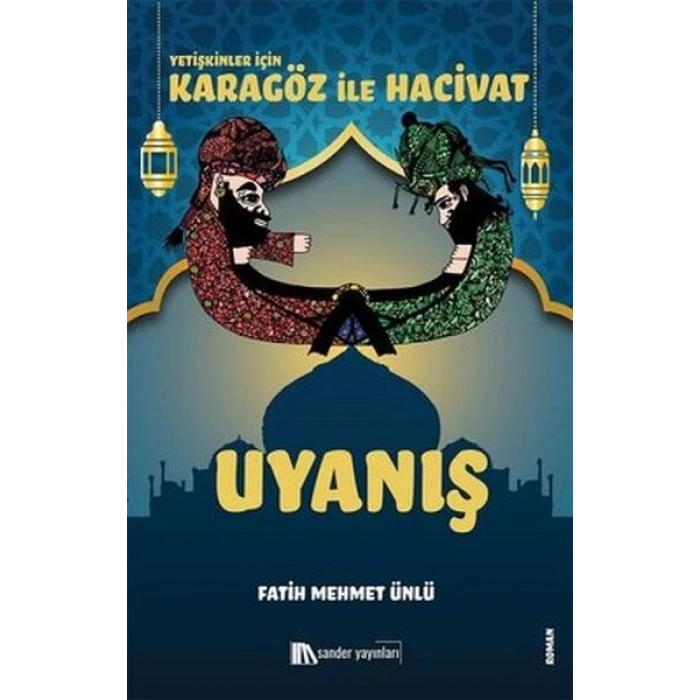 Karagöz İle Hacivat - Uyanış