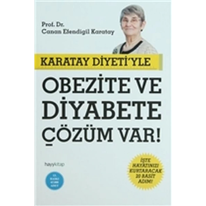 Karatay Diyetiyle Obezite ve Diyabete Çözüm Var!