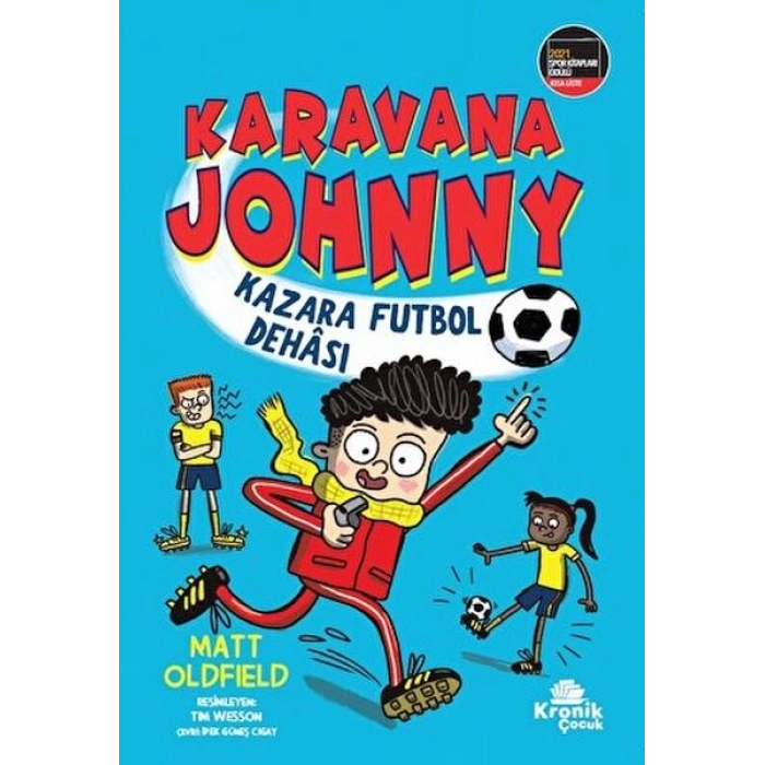 Karavana Johnny: Kazara Futbol Dehası