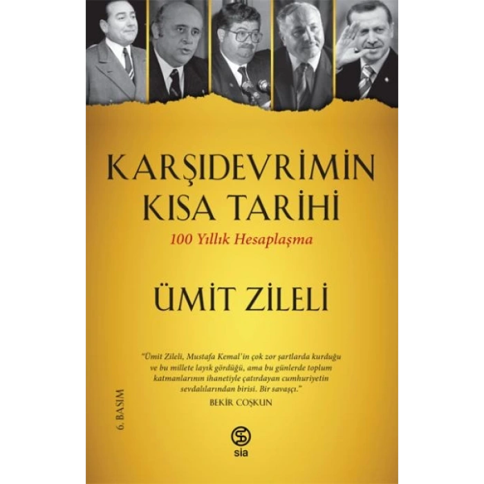 Karşıdevrimin Kısa Tarihi - 100 Yıllık Hesaplaşma