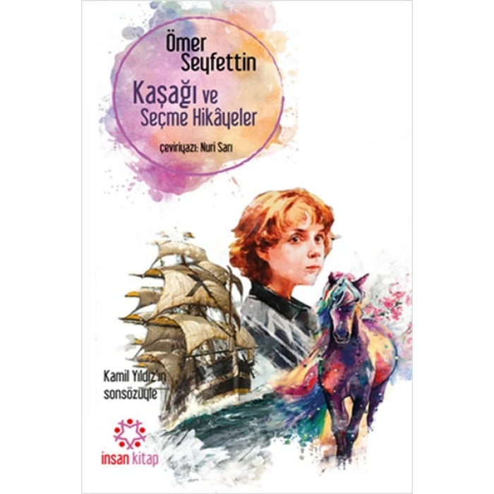 Kaşağı ve Seçme Hikayeler