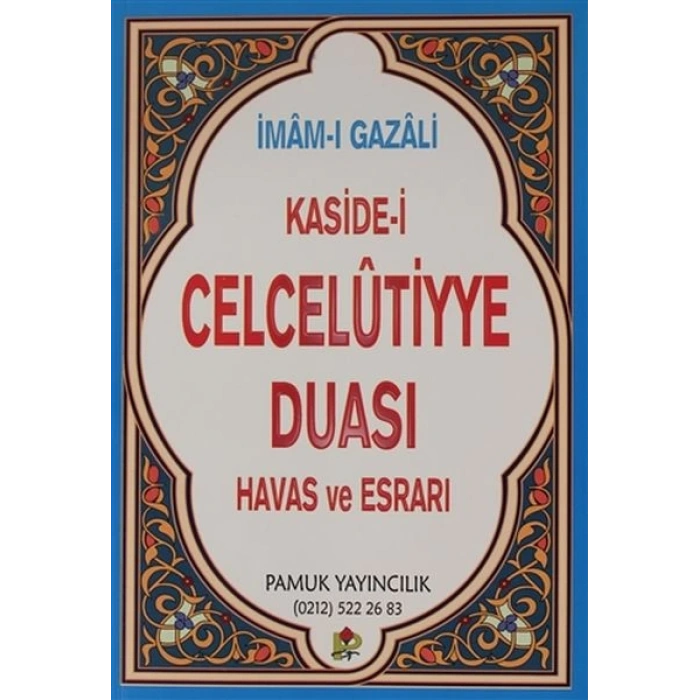 Kaside-i Celcelutiyye Duası Havas ve Esrarı (Kod:Dua020/P14)