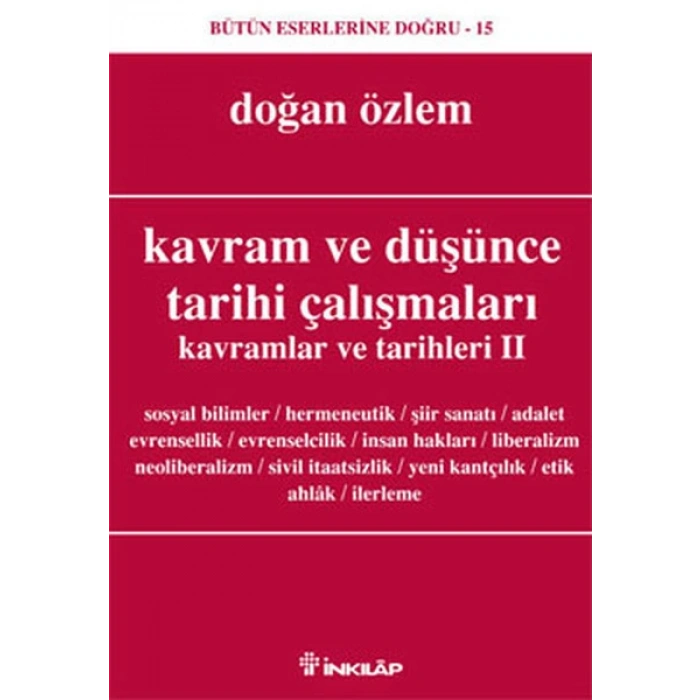 Kavram ve Düşünce Tarihi Çalışmaları Kavramlar ve Tarihleri 2