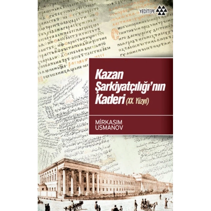 Kazan Şarkiyatçılığının Kaderi