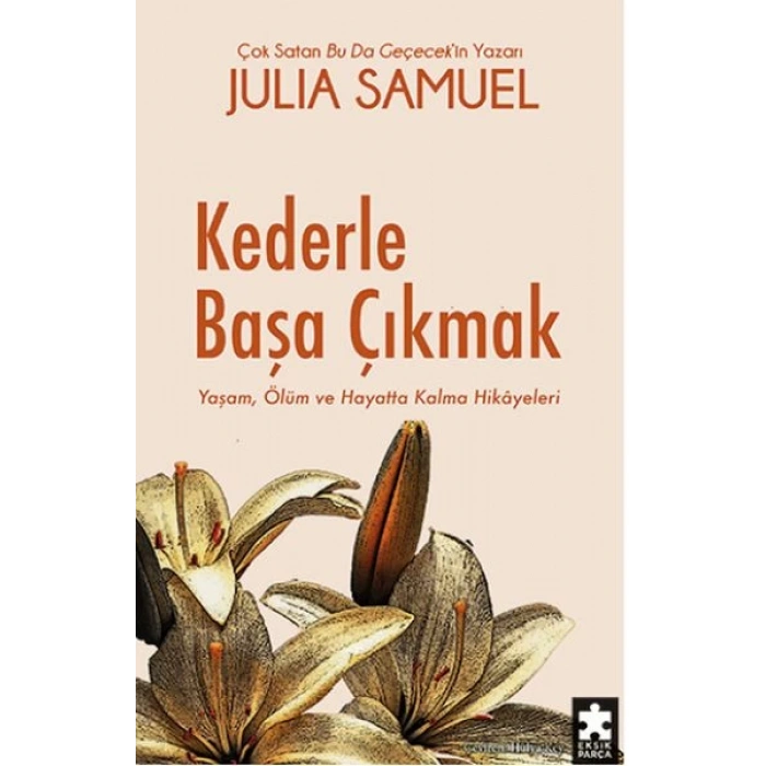 Kederle Başa Çıkmak