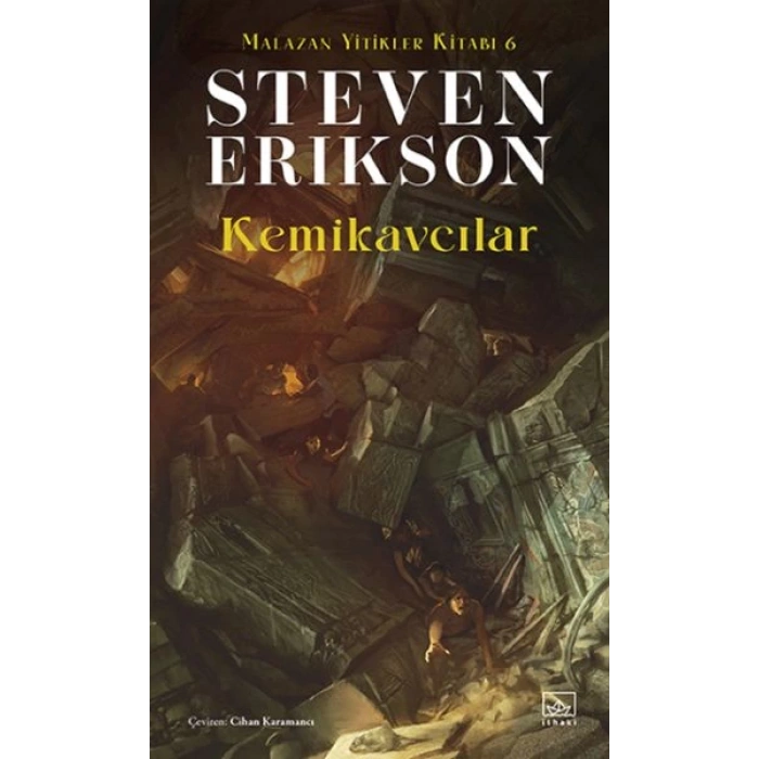 Kemikavcılar - Malazan Yitikler Kitabı 6
