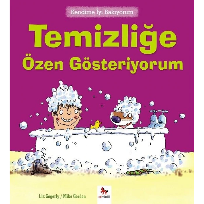 Kendime İyi Bakıyorum - Temizliğe Özen Gösteriyorum