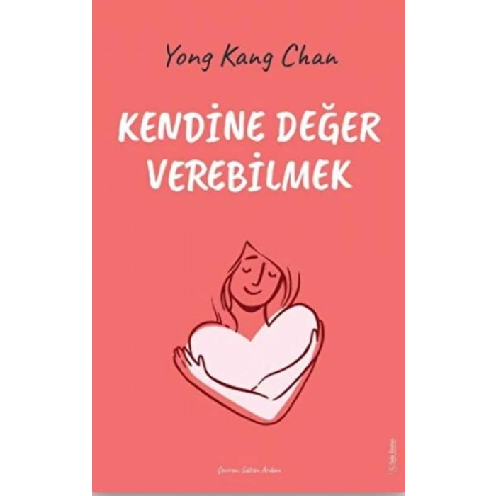 Kendine Değer Verebilmek