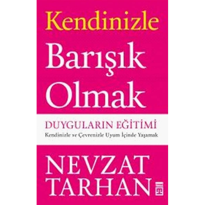 Kendinizle Barışık Olmak