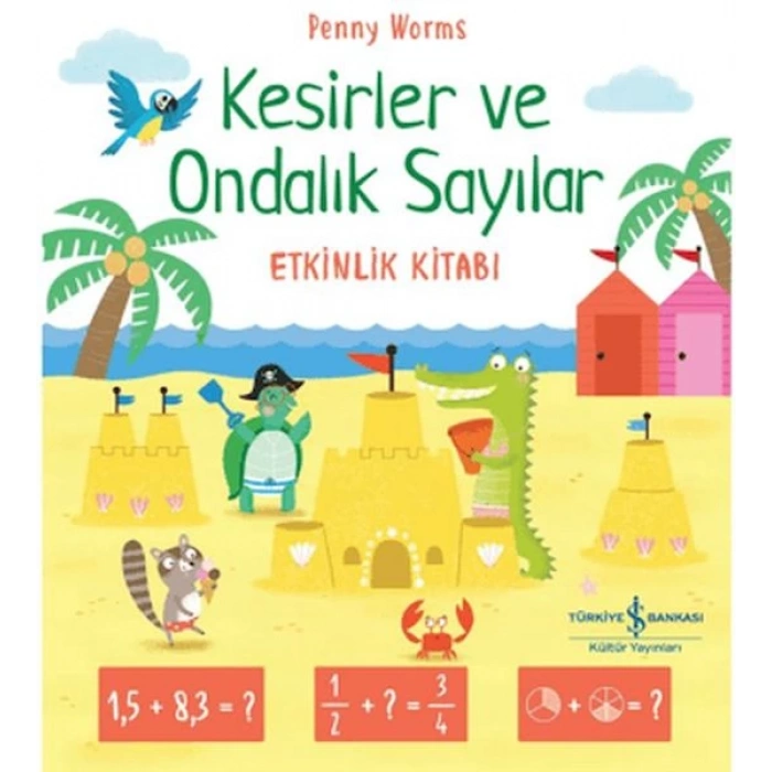 Kesirler ve Ondalık Sayılar Etkinlik Kitabı