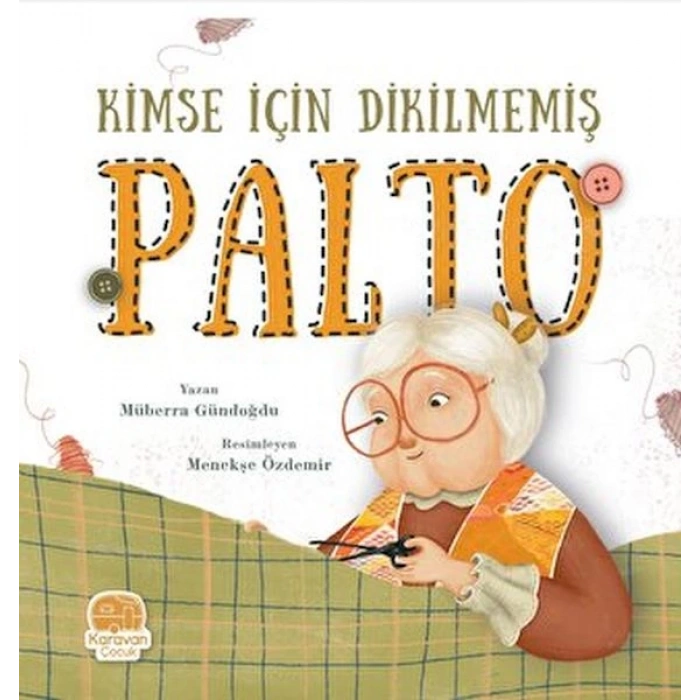 Kimse İçin Dikilmemiş Palto