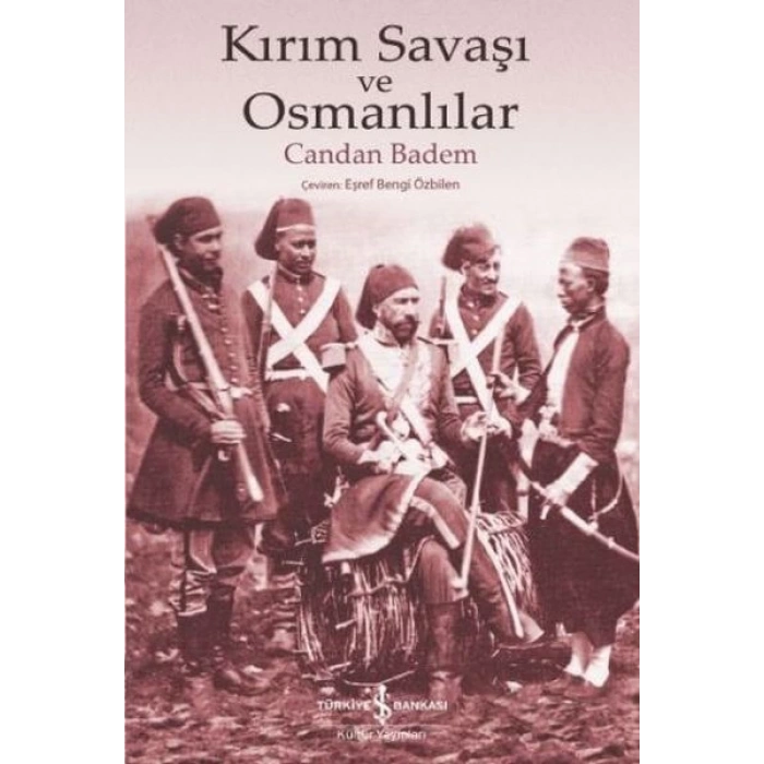 Kırım Savaşı ve Osmanlılar