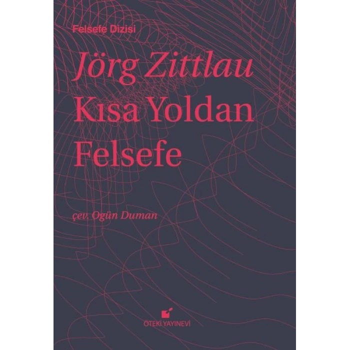 Kısa Yoldan Felsefe (Ciltli)