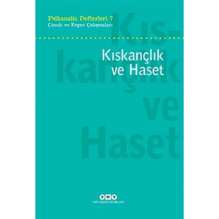 Kıskançlık ve Haset