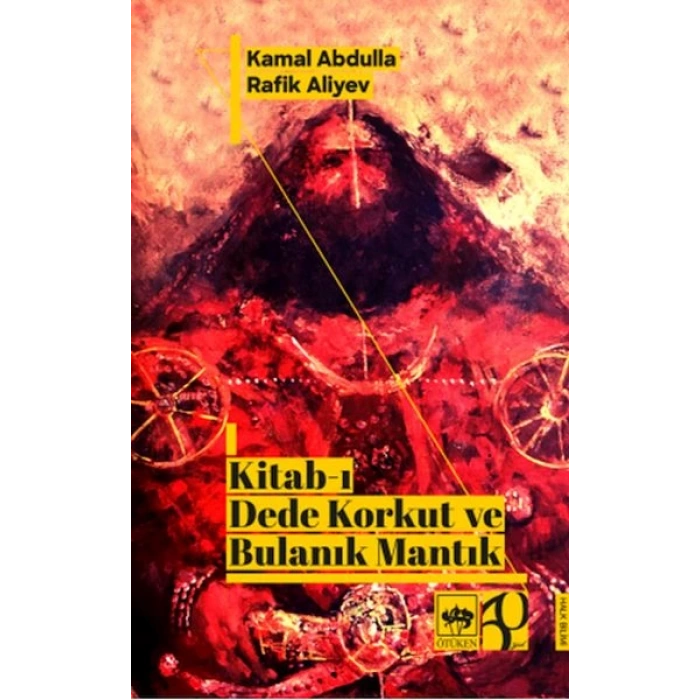 Kitab-ı Dede Korkut ve Bulanık Mantık