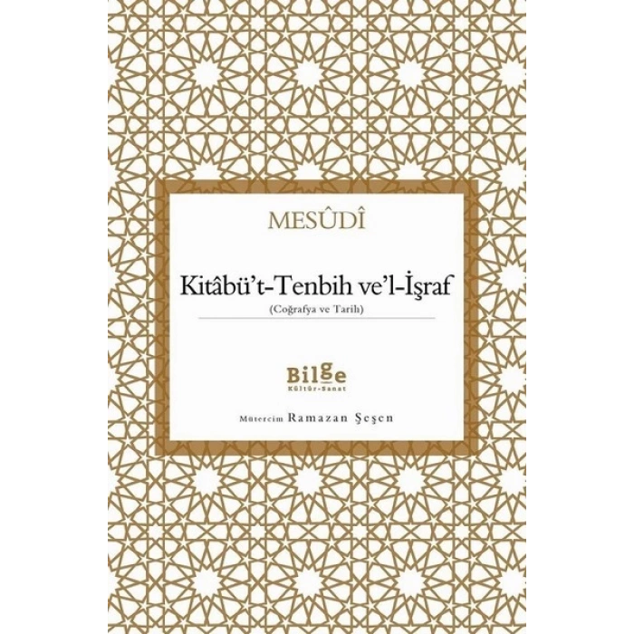 Kitabüt-Tenbih vel-İşraf - Coğrafya ve Tarih