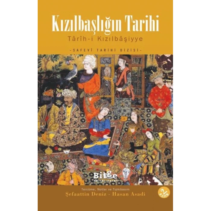 Kızılbaşlığın Tarihi  Tarih-i Kızılbaşiyye