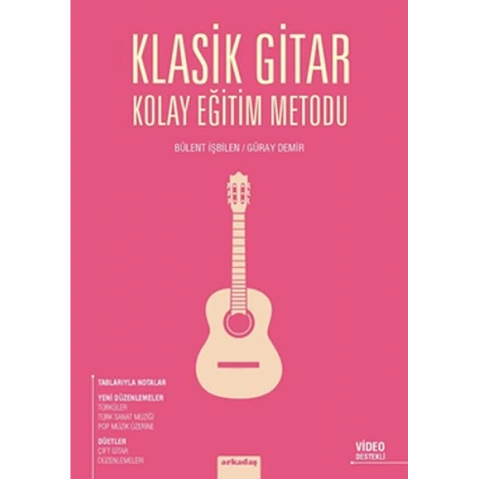 Klasik Gitar Kolay Eğitim Metodu