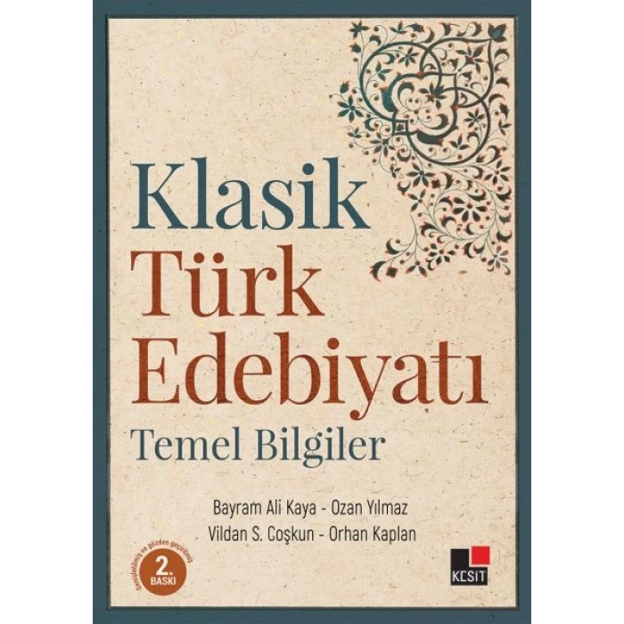 Klasik Türk Edebiyatı Temel Bilgiler