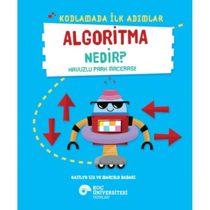 Kodlamada İlk Adımlar Sıralama Nedir? Okul Günü Macerası