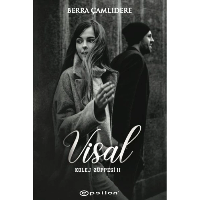 Kolej Züppesi 2 - Visal