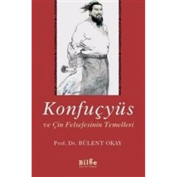 Konfuçyüs ve Çin Felsefesinin Temelleri