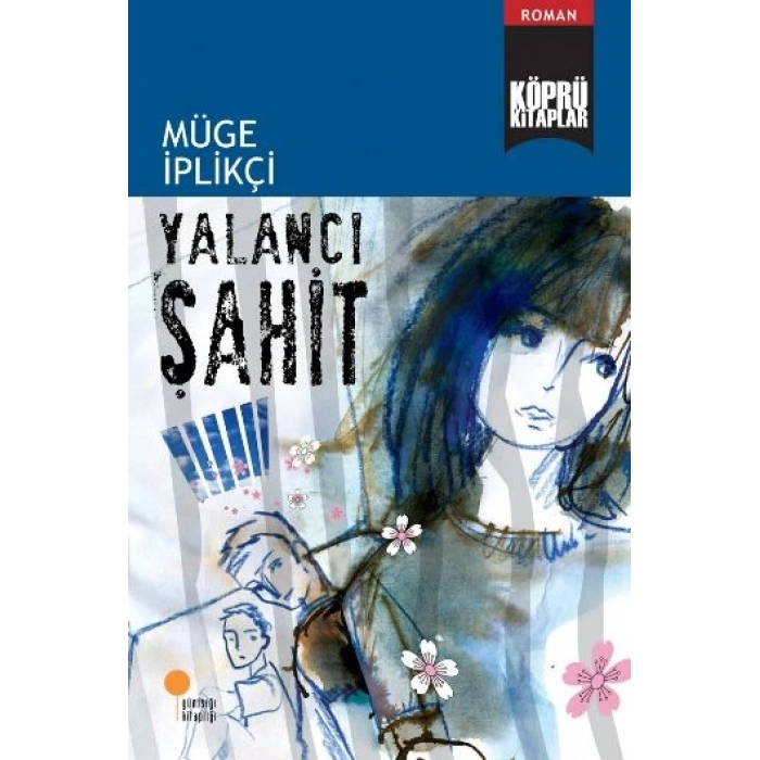 Köprü Kitaplar 9 - Yalancı Şahit