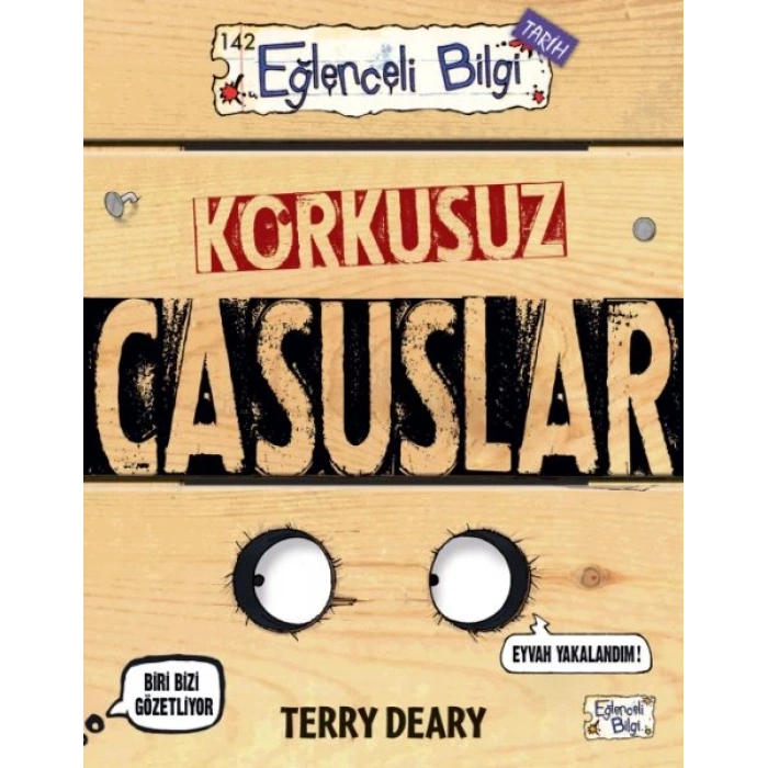 Korkusuz Casuslar
