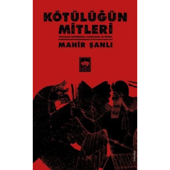 Kötülüğün Mitleri - Tanrıların Kötülükleri, Canavarlar ve İfritler