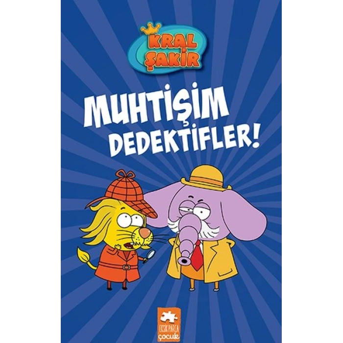 Kral Şakir 9 - Muhtişim Dedektifler