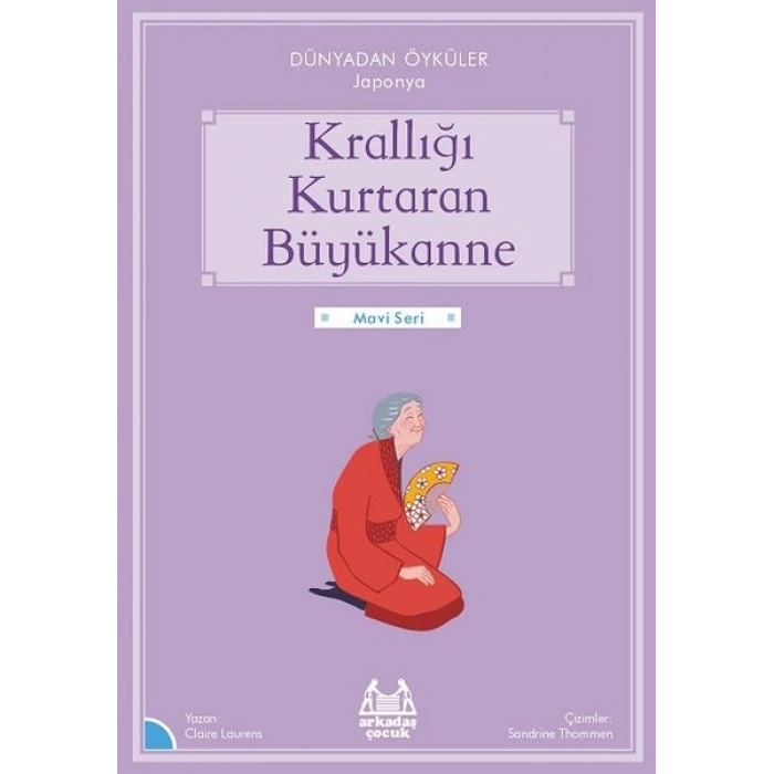Krallığı Kuratan Büyükanne