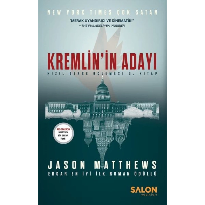 Kremlin’in Adayı - Kızıl Serçe Üçlemesi 3. Kitap - Kızıl Serçe Üçlemesi