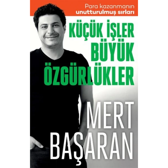 Küçük İşler Büyük Özgürlükler