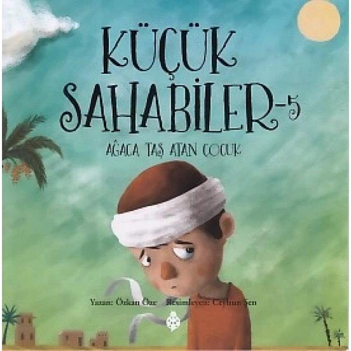 Küçük Sahabiler 5