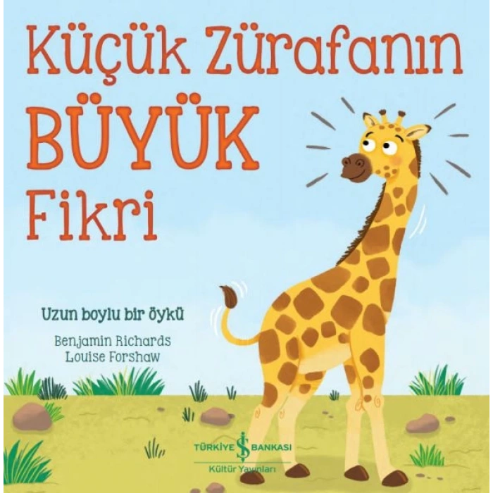 Küçük Zürafanın Büyük Fikri