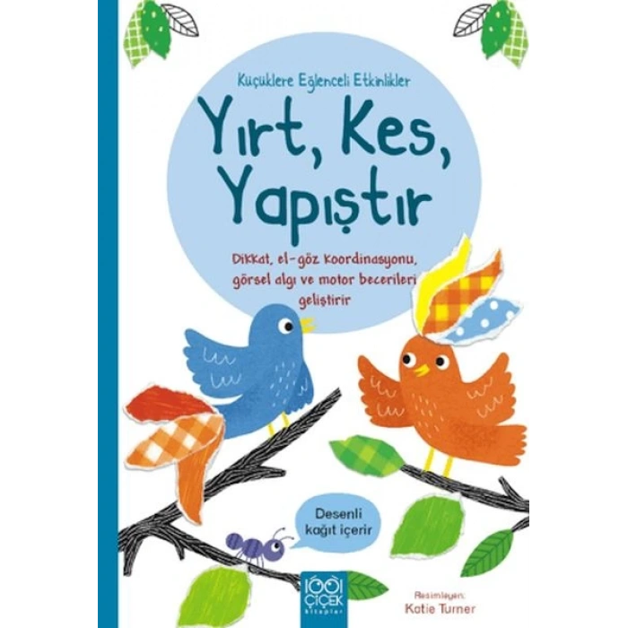 Küçüklere Eğlenceli Etkinlikler- Yırt, Kes, Yapıştır